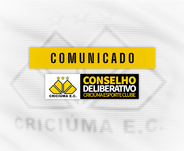 Comunicado do Conselho Deliberativo