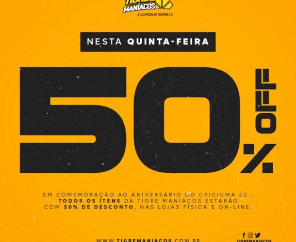 Promoção de aniversário na Tigre Maníacos